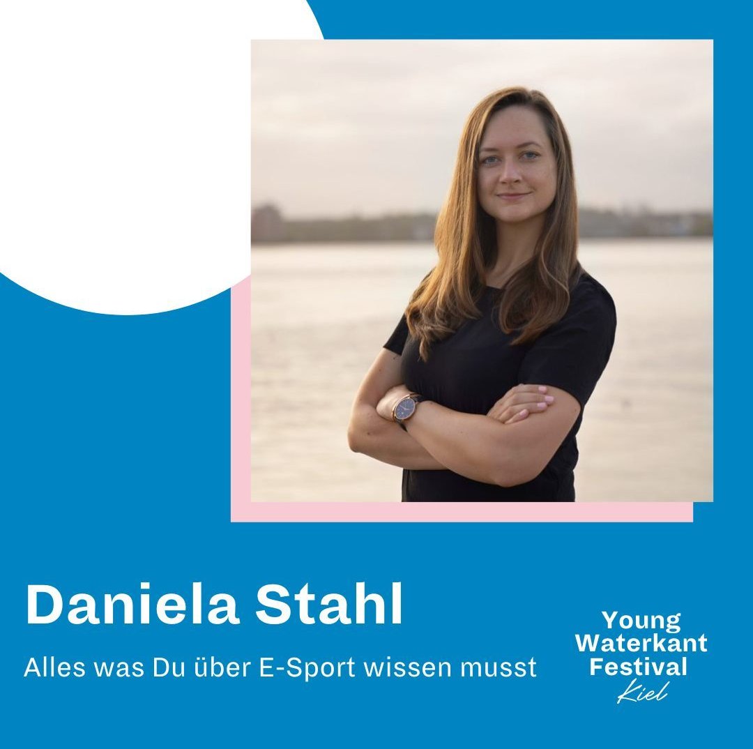 Foto von Speakerin Daniela Stahl auf dem Young Waterkant Festival Kiel mit dem Session-Titel "Alles was du über E-Sport wissen musst".