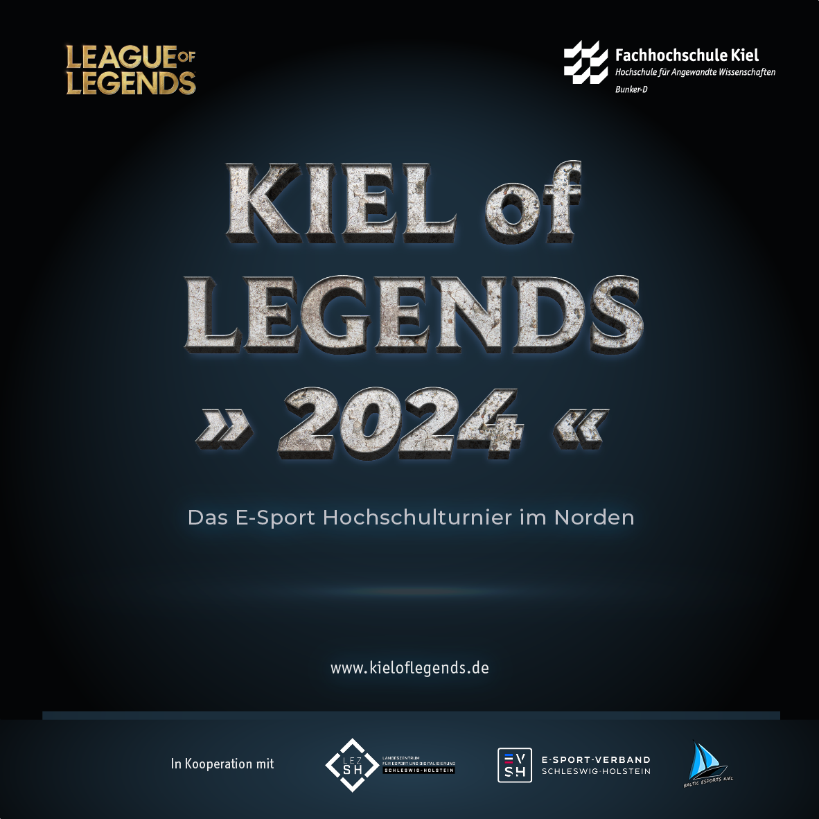 Kiel of Legends - Das E-Sport Hochschulturnier im Norden mit Finalspielen vom 02. bis 04. Mai 2024 im Bunker-D der Fachhochschule Kiel.
